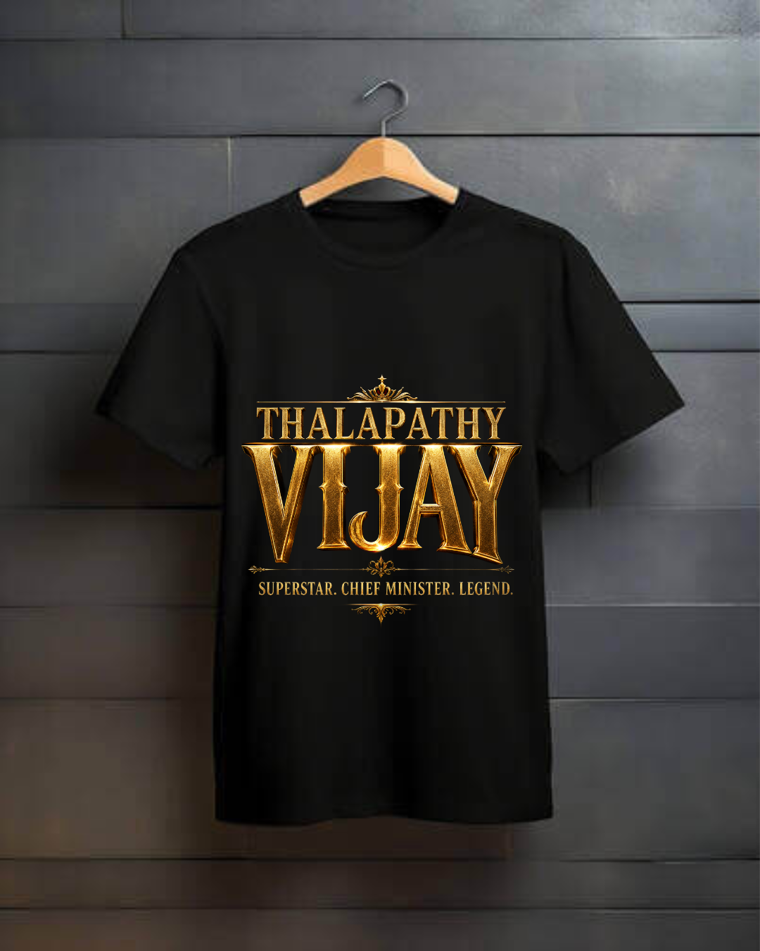 THALAPATHY VIJAY – Superstar. Chief Minister. Legend. Premium Tee